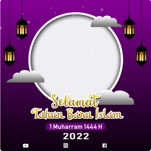 39 Twibbon Ucapan Selamat Tahun Baru Islam 2022, 1 Muharram 1444 H ...