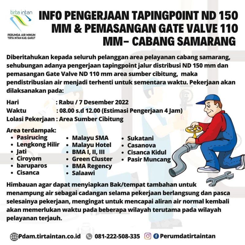 Perumda Tirta Intan Garut melakukan pengerjaan Tapingpoint ND 150 MM dan Pemasangan Gate Valve 110 MM area sumber Cibitung, Cabang Samarang.