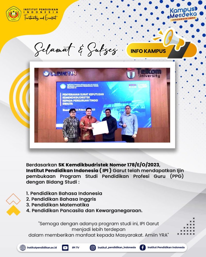 IPI Garut Buka Program Pendidikan Profesi Guru (PPG) dengan 4 Bidang Studi 