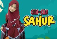 Cha-Cha Penyanyi Cilik Lagu Religi berjudul 