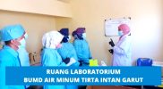 BUMD Tirta Intan Garut Gelar Bimtek Karyawan di Laboratorium untuk Peningkatan Kualitas Air Minum
