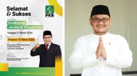 H. Subhan Fahmi, S.IP Apresiasi Lahirnya Direktorat Jenderal Pesantren, Nilai Tonggak Baru Penguatan Pendidikan Islam