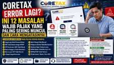 Coretax Error Lagi? Ini 12 Masalah Wajib Pajak yang Paling Sering Muncul dan Cara Mengatasinya