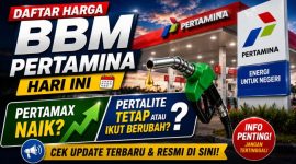 Daftar Harga BBM Pertamina Hari Ini: Pertamax Naik, Pertalite Tetap atau Ikut Berubah?