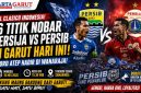 Daftar Lengkap 16 Titik Nobar Persija Jakarta vs Persija Bandung di Garut Hari Ini, Lord Atep Hadir di Wanaraja