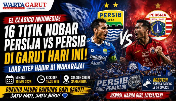Daftar Lengkap 16 Titik Nobar Persija Jakarta vs Persija Bandung di Garut Hari Ini, Lord Atep Hadir di Wanaraja