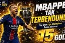Kylian Mbappe memimpin daftar top skor Liga Champions dengan 15 gol, unggul tipis atas Harry Kane yang mengoleksi 14 gol sepanjang kompetisi