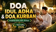 Doa Idul Adha dan Doa Kurban Lengkap Arab, Latin, serta Artinya