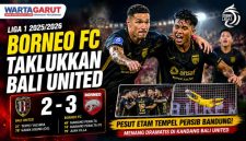 Hasil Bali United vs Borneo FC 2-3, Pesut Etam Tempel Persib Bandung