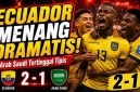 Hasil Ekuador vs Arab Saudi 2-1: Gol Valencia Tentukan Kemenangan Dramatis