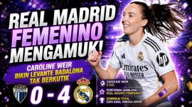 Hasil Levante Badalona vs Real Madrid Femenino 0-4, Caroline Weir Cetak Brace Cepat