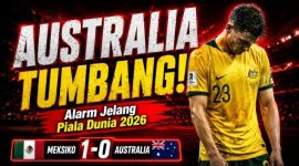 Hasil Meksiko vs Australia 1-0, Socceroos Dapat Peringatan Jelang Piala Dunia 2026