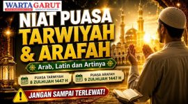 Niat Puasa Tarwiyah dan Arafah Lengkap Arab Latin dan Artinya