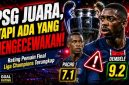 Willian Pacho tampil impresif saat PSG mengalahkan Arsenal di final Liga Champions dan menjadi pemain dengan rating tertinggi dalam skuad Luis Enrique