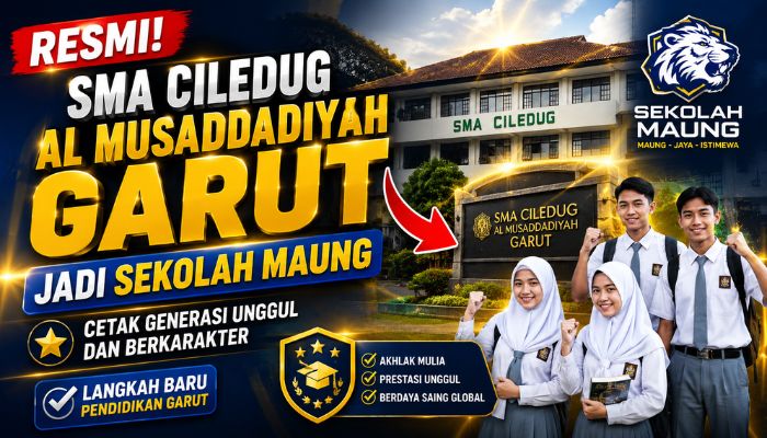 SMA Ciledug Al Musaddadiyah Garut resmi ditetapkan sebagai Sekolah Swasta Kerja Sama Sekolah Maung “Manusia Unggul” untuk mencetak generasi berkarakter dan berdaya saing global