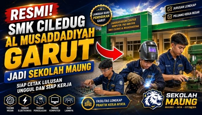 SMK Ciledug Al Musaddadiyah Garut Resmi Jadi Sekolah Maung, Siapkan Lulusan Siap Kerja