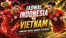 Jadwal Indonesia vs Vietnam Malam Ini! Garuda Muda Wajib Menang demi Semifinal Piala AFF U-19 2026