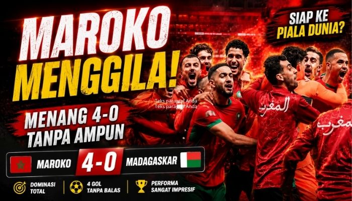 Maroko vs Madagaskar 4-0: Ismael Saibari Brace, Sinyal Kuat Singa Atlas ke Piala Dunia