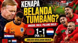 Mengapa Belanda Gagal Pertahankan Keunggulan? Analisis Maroko vs Belanda yang Bikin Oranje Tersingkir