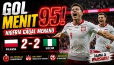 Polandia vs Nigeria Berakhir 2-2, Gol Menit 95 Gagalkan Kemenangan Super Eagles