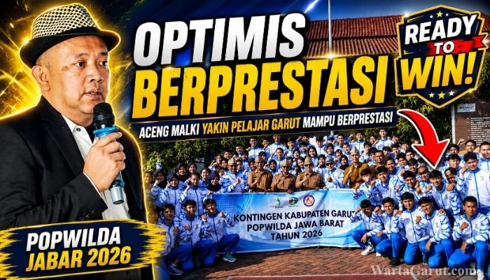 Popwilda Jawa Barat 2026 Dimulai, Angota DPRD Jabar Aceng Malki Yakin Pelajar Garut Mampu Berprestasi