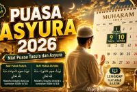 Niat Puasa Tasu'a dan Asyura 2026 Lengkap Arab, Latin, Arti serta Jadwal Pelaksanaannya