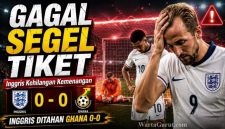 Inggris Ditahan Ghana 0-0 di Piala Dunia 2026, Three Lions Gagal Segel Tiket Lolos