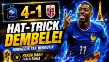 Norwegia vs Prancis: Dembele Hajar Norwegia dengan Hat-trick, Les Bleus Sapu Bersih Grup I Piala Dunia 2026