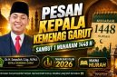 Kepala Kantor Kementerian Agama Kabupaten Garut, Dr. H. Saepulloh, M.Pd.I., mengajak masyarakat menjadikan Tahun Baru Islam 1448 Hijriah sebagai momentum memperkuat persatuan, kepedulian sosial, dan perubahan diri menuju kehidupan yang lebih baik.