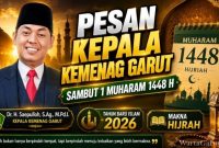 Kepala Kantor Kementerian Agama Kabupaten Garut, Dr. H. Saepulloh, M.Pd.I., mengajak masyarakat menjadikan Tahun Baru Islam 1448 Hijriah sebagai momentum memperkuat persatuan, kepedulian sosial, dan perubahan diri menuju kehidupan yang lebih baik.