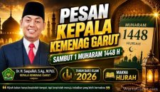 Kepala Kantor Kementerian Agama Kabupaten Garut, Dr. H. Saepulloh, M.Pd.I., mengajak masyarakat menjadikan Tahun Baru Islam 1448 Hijriah sebagai momentum memperkuat persatuan, kepedulian sosial, dan perubahan diri menuju kehidupan yang lebih baik.