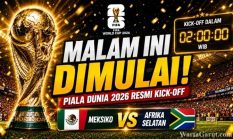 Piala Dunia 2026 Dimulai Nanti Malam, Ini Laga Pertama yang Wajib Ditonton