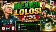 Meksiko Jadi Tim Pertama Lolos ke 32 Besar, Puncaki Klasemen Piala Dunia 2026