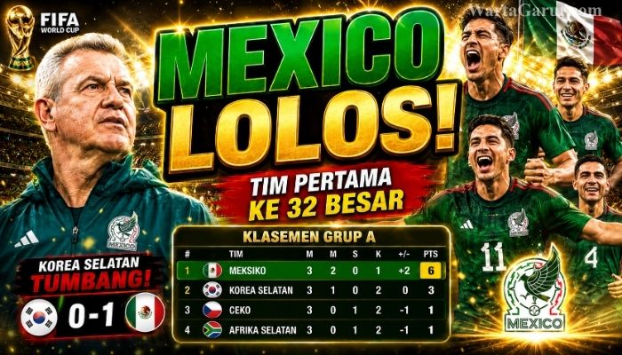 Meksiko Jadi Tim Pertama Lolos ke 32 Besar, Puncaki Klasemen Piala Dunia 2026