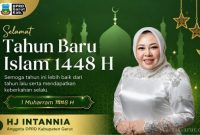 Anggota DPRD Kabupaten Garut Fraksi PPP, Hj. Intannia, menyampaikan ucapan Selamat Tahun Baru Islam 1 Muharram 1448 Hijriah serta mengajak masyarakat memperkuat iman, mempererat ukhuwah, dan menebar kebaikan dalam kehidupan sehari-hari.