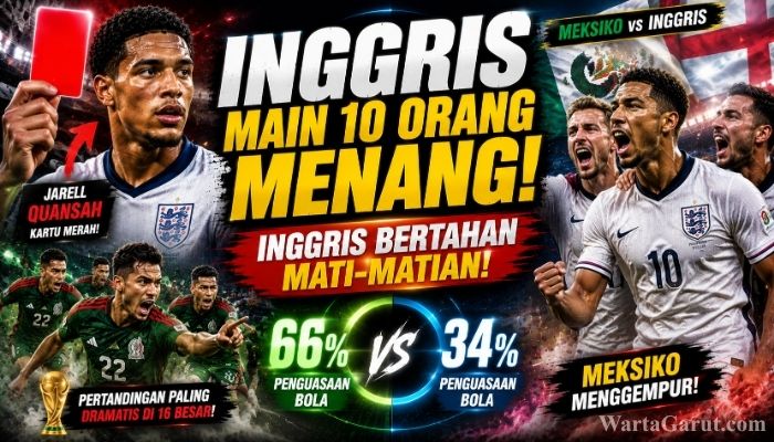 Meksiko vs Inggris Panas, The Three Lions Menang dengan 10 Pemain