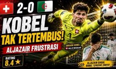 Rating Pemain Swiss vs Aljazair: Kobel Jadi Man of The Match