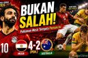 Rating Pemain Australia vs Mesir: Bukan Mohamed Salah, Pemain Ini Diam-diam Jadi Kunci Lolos Mesir