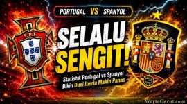 Statistik Portugal vs Spanyol Bikin Duel Iberia Makin Panas di Piala Dunia FIFA 2026