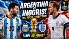 Timnas Inggris dan Argentina kembali bertemu di semifinal Piala Dunia 2026 dalam duel klasik yang memperebutkan satu tiket menuju final