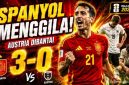 Hasil Spanyol vs Austria 3-0 di Piala Dunia FIFA 2026, Oyarzabal Jadi Mesin Gol