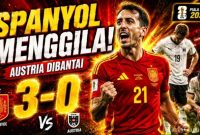 Hasil Spanyol vs Austria 3-0 di Piala Dunia FIFA 2026, Oyarzabal Jadi Mesin Gol
