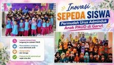 pelayanan administrasi kependudukan bagi peserta didik PAUD melalui inovasi SEPEDA SISWA di Kabupaten Garut.